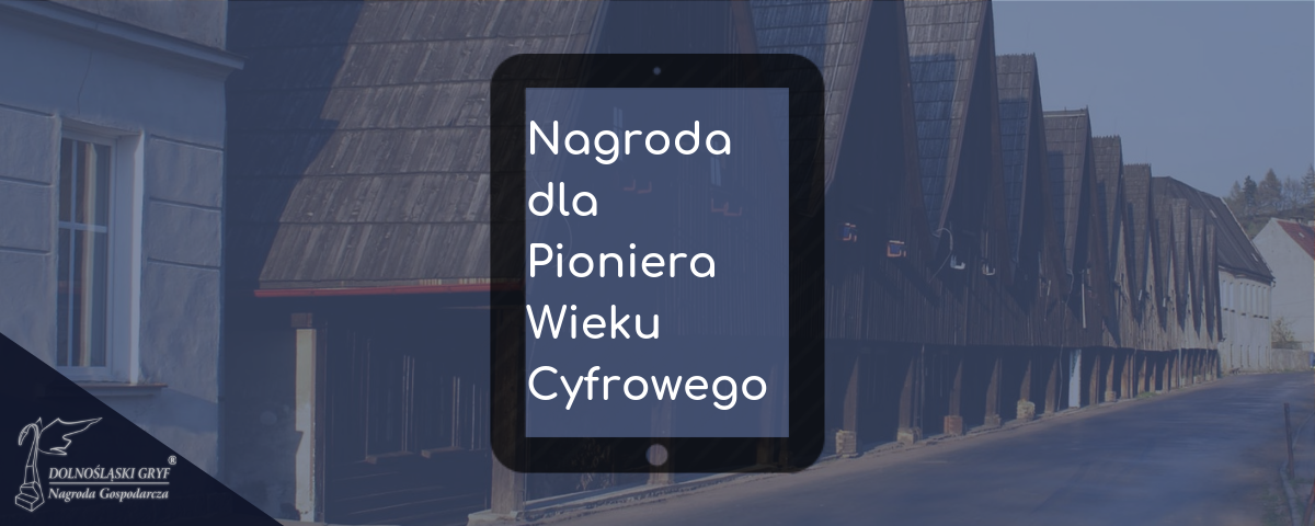 Nagroda dla Pioniera Wieku Cyfrowego