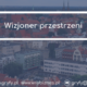 Wizjoner Przestrzeni