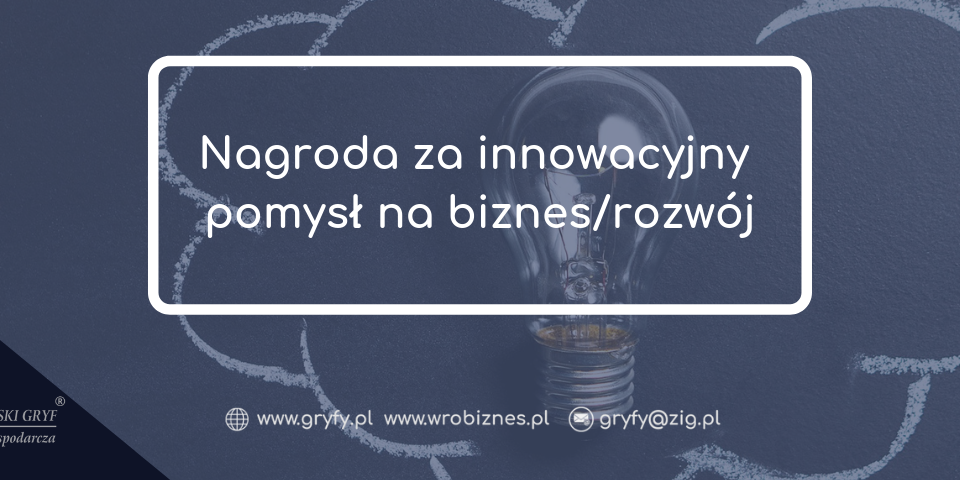 Nagroda za innowacyjny pomysł na biznes_rozwój